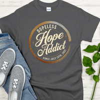 Custom Recovery T-Shirt | Inspiring Sobriety | Dopeless Hope Addict