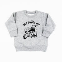 We Ride at Dawn - (Choose Your Mower) - Child Sweater