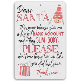Dear Santa - Metal Sign