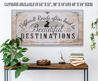 Difficult Roads - Canvas
