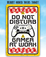 Do Not Disturb Gamer -  Metal Sign