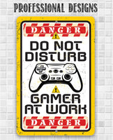 Do Not Disturb Gamer -  Metal Sign