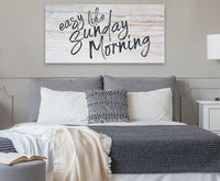 Easy Like Sunday Morning - Canvas