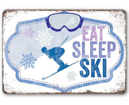 Eat Sleep Ski - Metal Sign