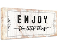 Enjoy The Little Things - Canvas