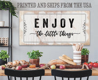 Enjoy The Little Things - Canvas