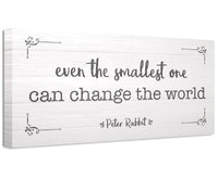 Even The Smallest One Can Change the World - Canvas