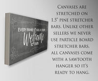 Every Family Has A Story - Canvas