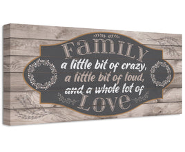 Family A Little Bit of Crazy - Canvas