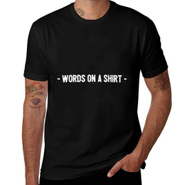 Words on A - Funny  Eco-friendly Material T-Shirt