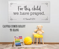 For This Child We Have Prayed 2 - Canvas
