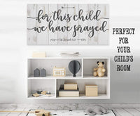 For This Child We Have Prayed - Canvas