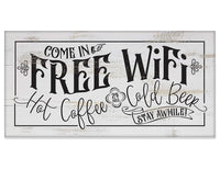 Free WiFi Hot Coffee & Cold Beer - Canvas