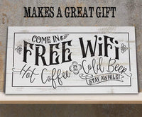 Free WiFi Hot Coffee & Cold Beer - Canvas