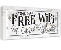 Free WiFi Hot Coffee & Cold Beer - Canvas