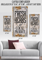 Fresh Herbs and Local Produce - Canvas