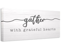 Gather With Grateful Hearts - Canvas
