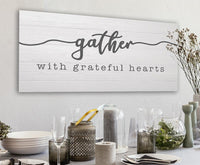 Gather With Grateful Hearts - Canvas