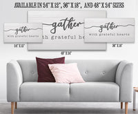 Gather With Grateful Hearts - Canvas