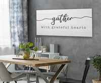 Gather With Grateful Hearts - Canvas