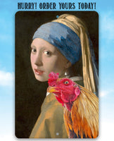 Girl with a Pearl Earring Painting - Interrupted Rooster - Metal Sign