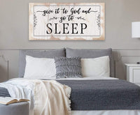 Give It To God and Go To Sleep - Canvas