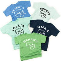 "____ Little Guy" - (Choose Your Grandma Name) - Child Tee"