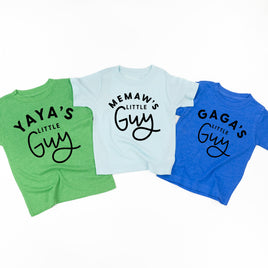 "____ Little Guy" - (Choose Your Grandma Name) - Child Tee"