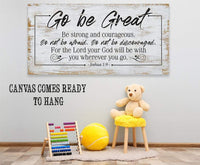 Go Be Great - Canvas