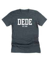 "(Choose Your Grandma Name) - Est. (Select Your Year)" - Unisex Tee