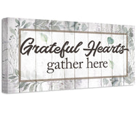 Grateful Hearts Gather Here - Canvas