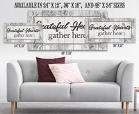 Grateful Hearts Gather Here - Canvas