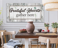 Grateful Hearts Gather Here - Canvas