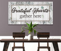 Grateful Hearts Gather Here - Canvas