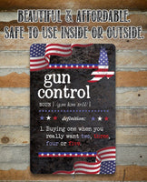 Gun Control Definition - Metal Sign