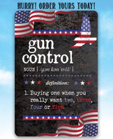 Gun Control Definition - Metal Sign