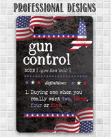 Gun Control Definition - Metal Sign