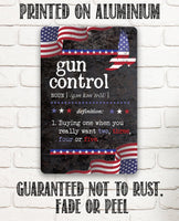 Gun Control Definition - Metal Sign