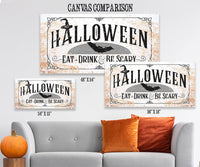 Halloween Eat Drink Be Scary - Canvas
