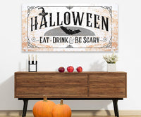 Halloween Eat Drink Be Scary - Canvas