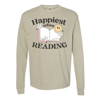 Happiest When Reading - Long Sleeve Comfort Colors Tee