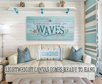 Happiness Comes In Waves - Canvas