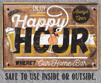 Happy Hour - Metal Sign
