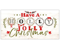 Have A Holly Jolly Christmas - Canvas