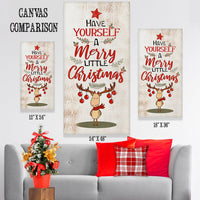 Have Yourself A Merry - Canvas