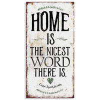 Home Is The Nicest Word There Is - Canvas