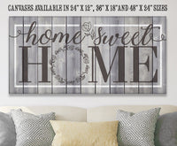 Home Sweet Home - Canvas