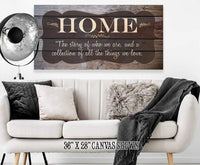 Home The Story Of Who We Are - Canvas
