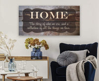 Home The Story Of Who We Are - Canvas