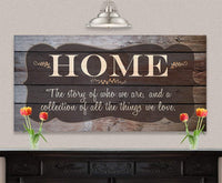 Home The Story Of Who We Are - Canvas